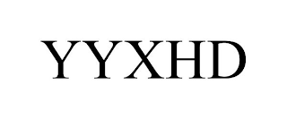 YYXHD