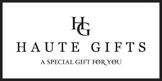 HG HAUTE GIFTS A SPECIAL GIFT FOR YOU