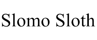 SLOMO SLOTH