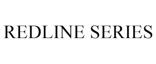 REDLINE SERIES