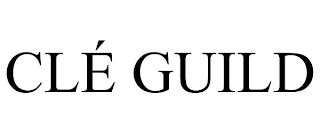 CLÉ GUILD