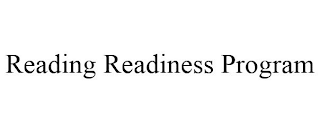 READING READINESS PROGRAM