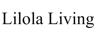 LILOLA LIVING