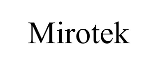 MIROTEK