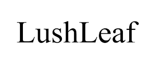 LUSHLEAF