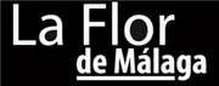 LA FLOR DE MÁLAGA