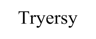 TRYERSY