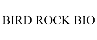 BIRD ROCK BIO