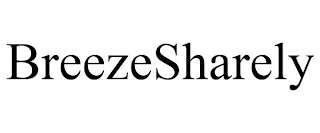 BREEZESHARELY