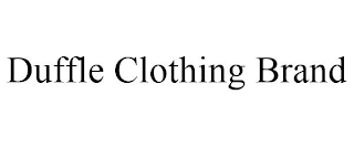 DUFFLE CLOTHING BRAND