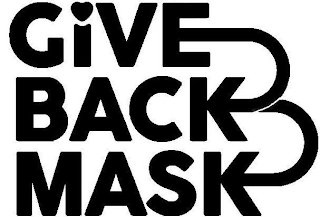 GIVE BACK MASK