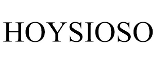 HOYSIOSO