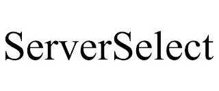 SERVERSELECT