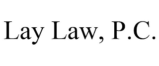 LAY LAW, P.C.