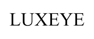 LUXEYE