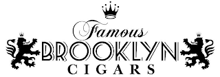 FAMOUS BROOKLYN CIGARS