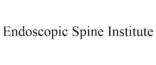 ENDOSCOPIC SPINE INSTITUTE