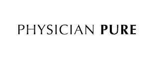 PHYSICIAN PURE