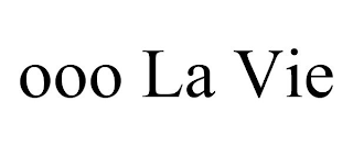 OOO LA VIE