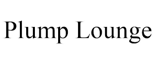 PLUMP LOUNGE