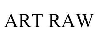 ART RAW