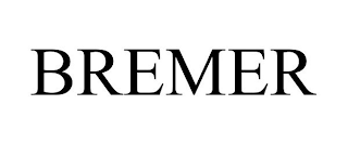 BREMER