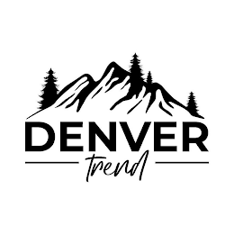 DENVER TREND