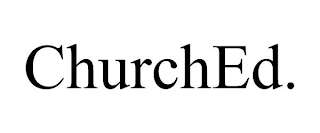 CHURCHED.