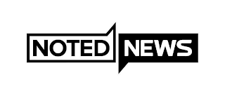 NOTED NEWS