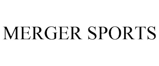 MERGER SPORTS