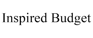 INSPIRED BUDGET