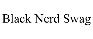 BLACK NERD SWAG