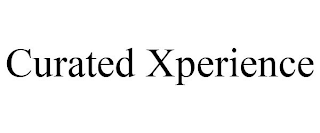 CURATED XPERIENCE