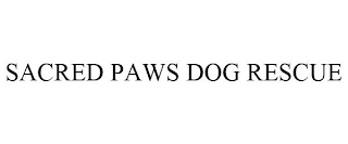 SACRED PAWS DOG RESCUE