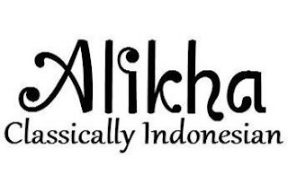 ALIKHA CLASSICALLY INDONESIAN