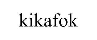 KIKAFOK