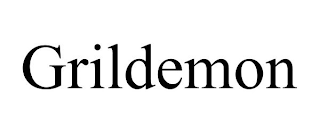 GRILDEMON