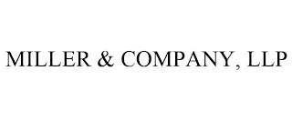 MILLER & COMPANY, LLP