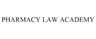 PHARMACY LAW ACADEMY