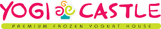 YOGI CASTLE PREMIUM FROZEN YOGURT HOUSE