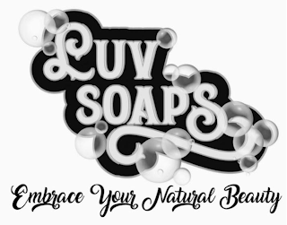 LUV SOAPS EMBRACE YOUR NATURAL BEAUTY