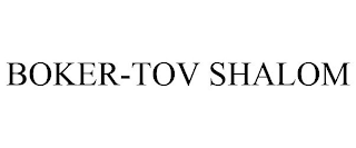 BOKER-TOV SHALOM