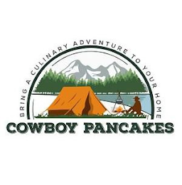 BRING A CULINARY ADVENTURE TO YOUR HOME COWBOY PANCAKES