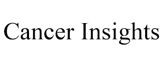 CANCER INSIGHTS