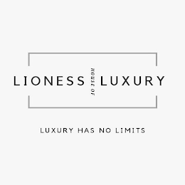 LIONESS HOUSE OF LUXURY LUXURY HAS NO LIMITS