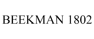 BEEKMAN 1802