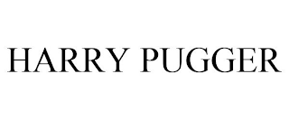 HARRY PUGGER