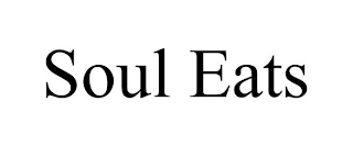 SOUL EATS