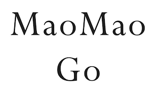 MAOMAO GO