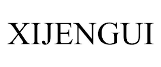 XIJENGUI